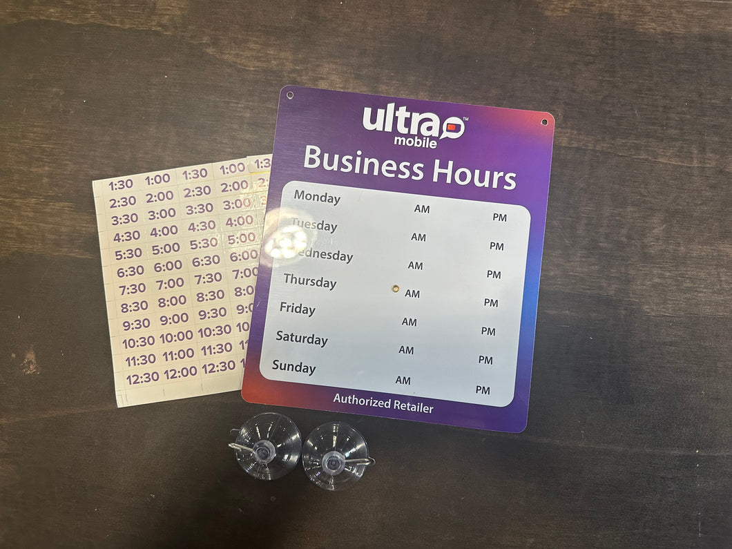 Ultra Store Hour Sign